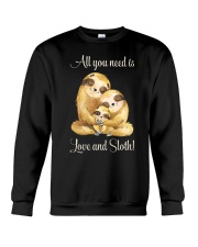 All You Need Is Love And Sloth Crewneck Sweatshirt thumbnail