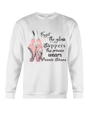 Forget The Glass Slippers Crewneck Sweatshirt thumbnail