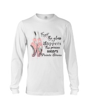 Forget The Glass Slippers Long Sleeve Tee thumbnail