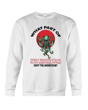 What Part Of Cthulhu Crewneck Sweatshirt thumbnail