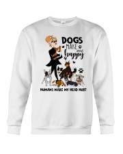 Dogs Make Me Happy Crewneck Sweatshirt thumbnail