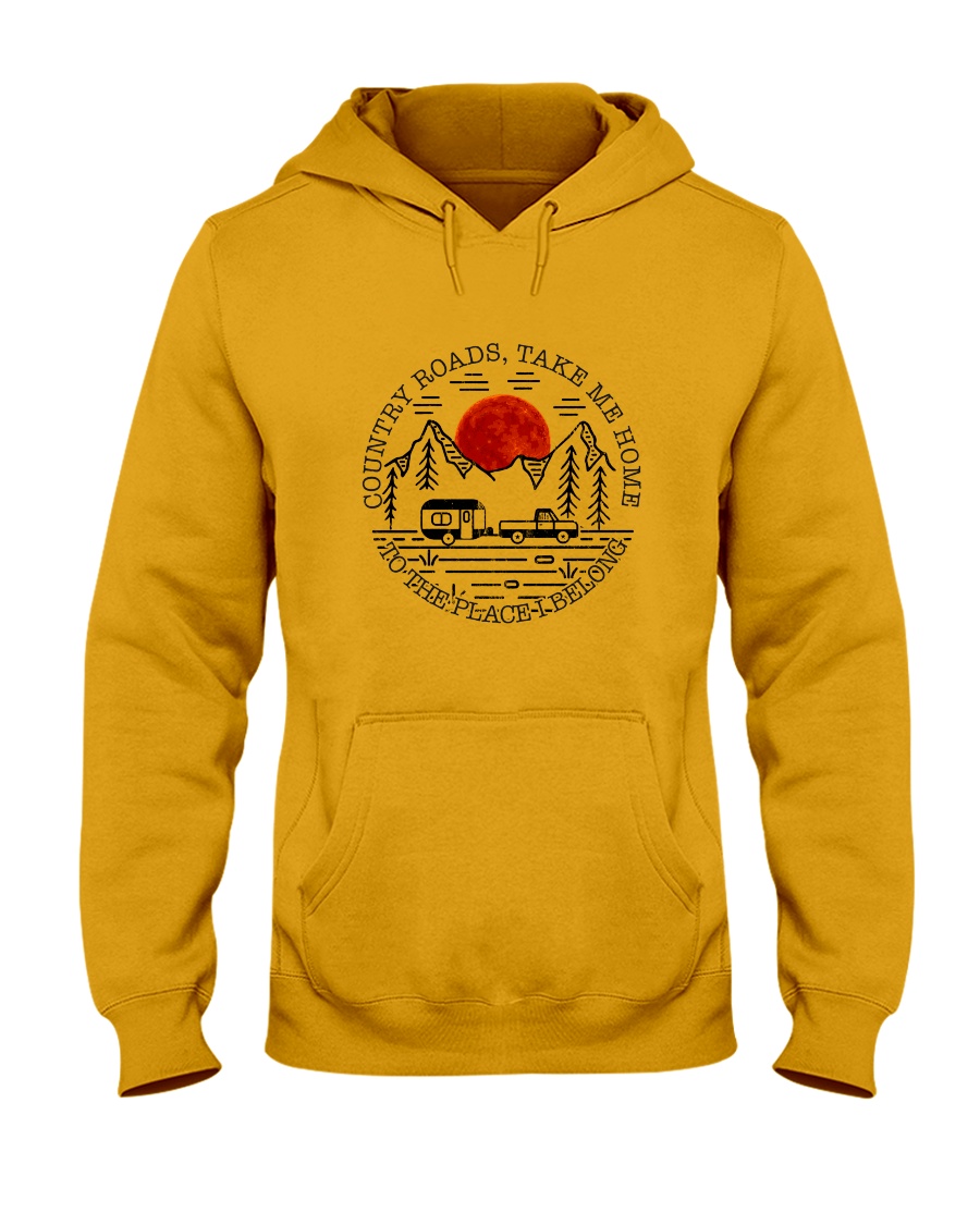 Country Roads Take Me Home Hooded Sweatshirt