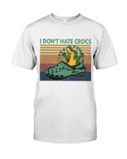 I Don't Have Crocs Premium Fit Mens Tee thumbnail