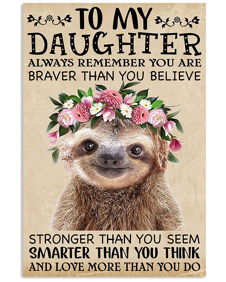 To My Daughter 11x17 Poster