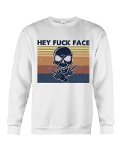 Hey Fuck Face Crewneck Sweatshirt thumbnail