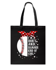 I'm A Dirt And Diamonds Tote Bag thumbnail