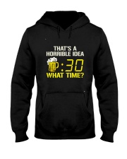That Horrible Idea Hooded Sweatshirt thumbnail