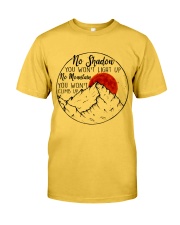 No Shadow No Mountain Classic T-Shirt thumbnail