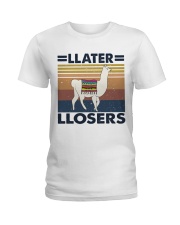 Llater Llosers Ladies T-Shirt thumbnail
