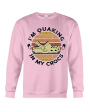 I'm Quaking In My Crocs Crewneck Sweatshirt front