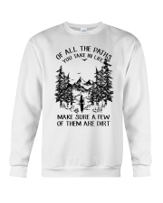 Of All The Paths You Take In Life Crewneck Sweatshirt thumbnail
