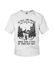 Of All The Paths You Take In Life Youth T-Shirt thumbnail