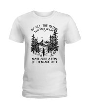 Of All The Paths You Take In Life Ladies T-Shirt thumbnail