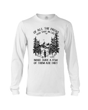 Of All The Paths You Take In Life Long Sleeve Tee thumbnail