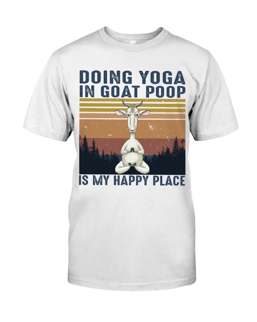 Doing Yoga In Goat Poop Classic T-Shirt