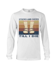 Stocks And Socks Till I Die Long Sleeve Tee thumbnail