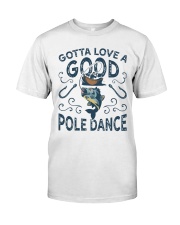 Gotta Love A Good Classic T-Shirt thumbnail