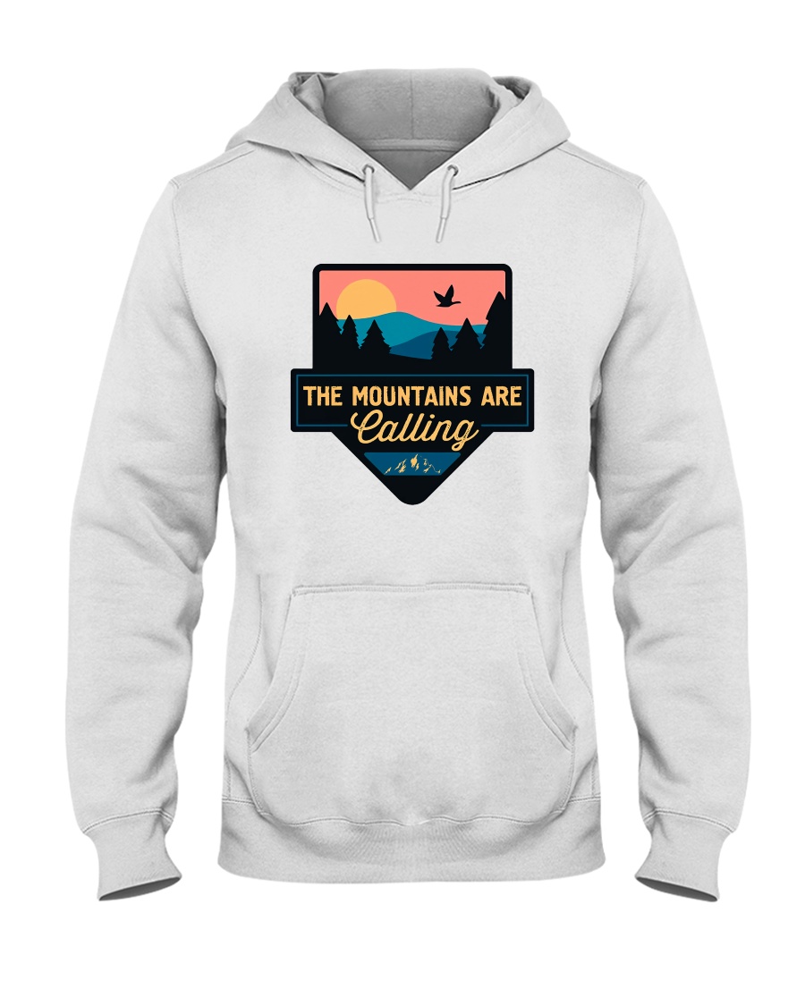 The Mountains Are Calling Hooded Sweatshirt