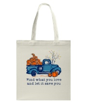 Find What You Love Tote Bag thumbnail