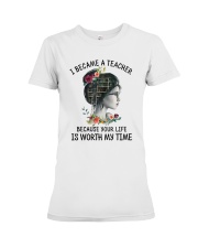 I Became A Teacher Premium Fit Ladies Tee thumbnail