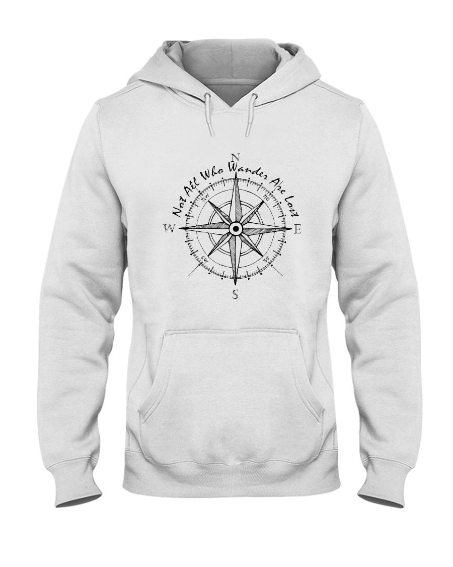 Not All Who Wander Are Lost Hooded Sweatshirt