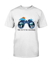 Take Me To The Mountains Classic T-Shirt thumbnail