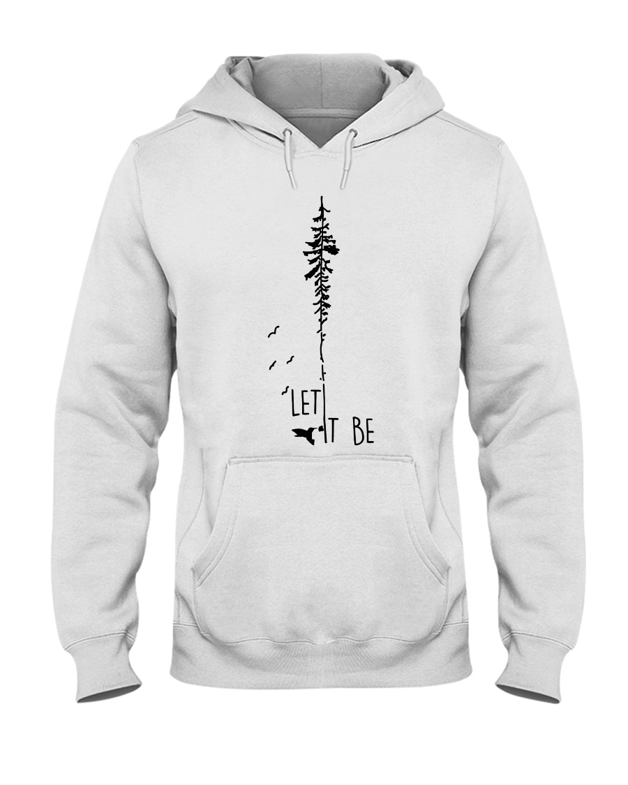 Let It Be Hooded Sweatshirt