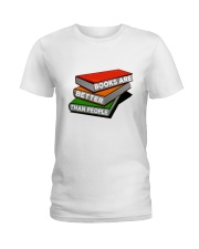 Book Are Better Than People Ladies T-Shirt thumbnail