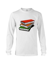 Book Are Better Than People Long Sleeve Tee thumbnail