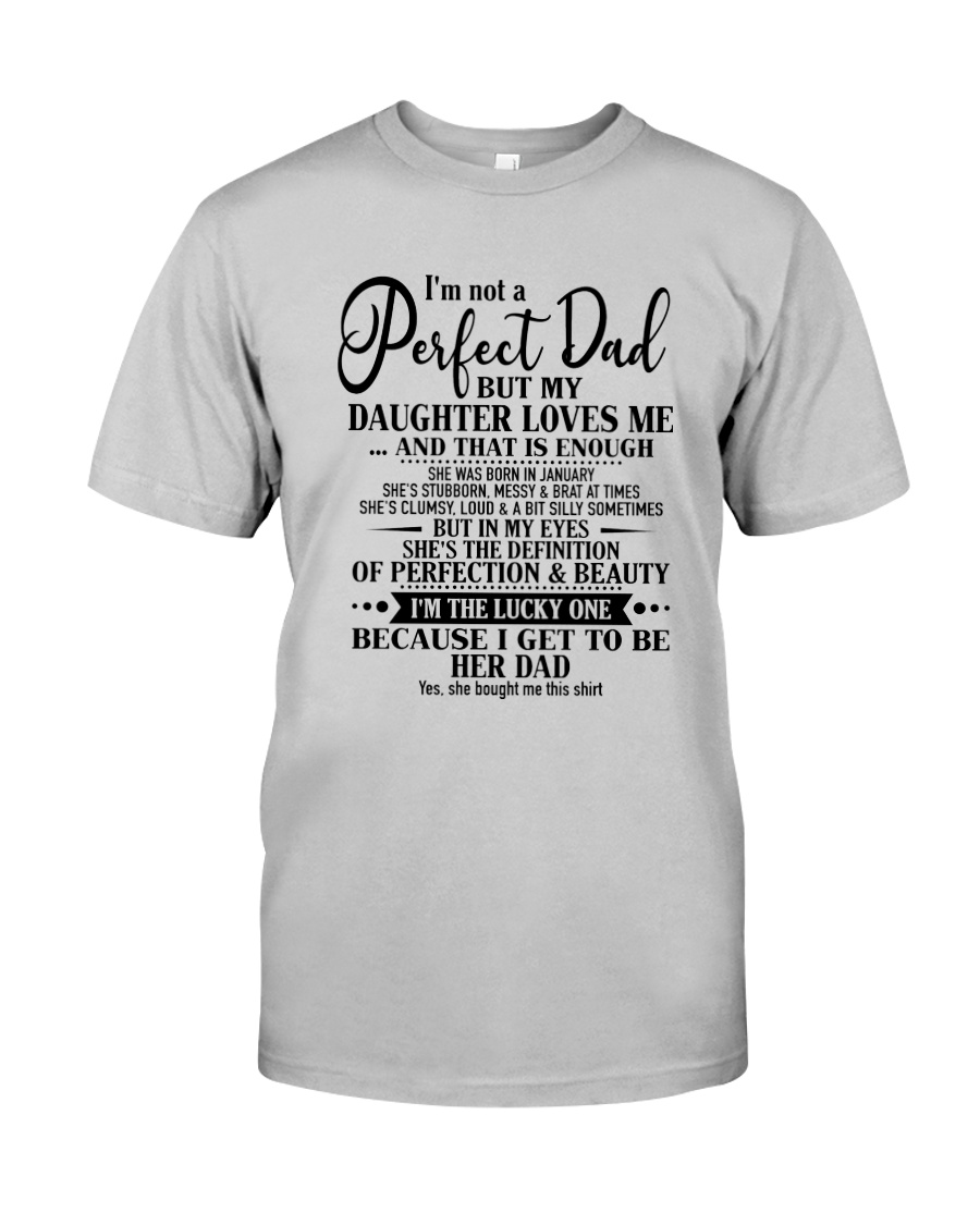 Special gift for your daddy - C01 Classic T-Shirt