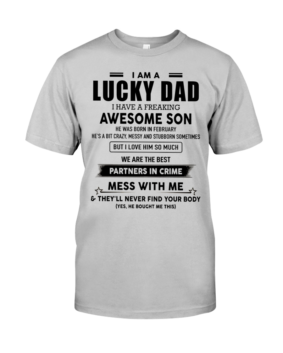 I'm a lucky Dad- I have an Awesome Son - AH02 Classic T-Shirt