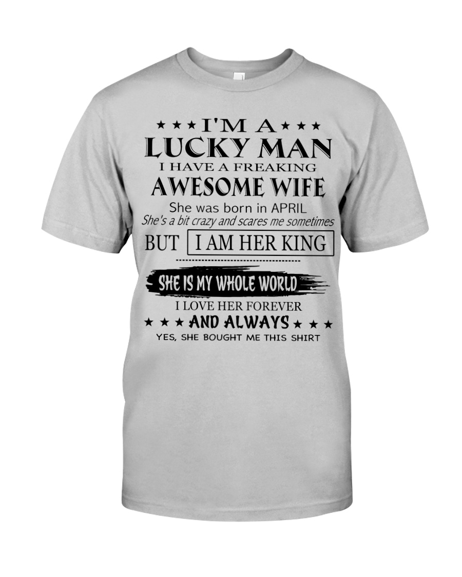 Gift for your husband - T04 April Classic T-Shirt