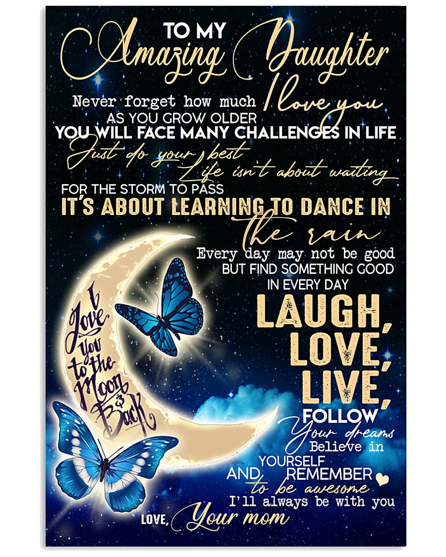 Special gift for daughter - C 241 11x17 Poster