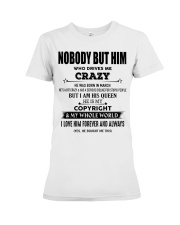 Perfect gift for loved one- Nobody but you - 03 Premium Fit Ladies Tee thumbnail