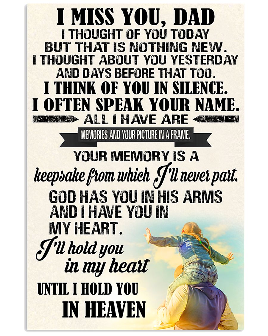 I miss you Dad 11x17 Poster