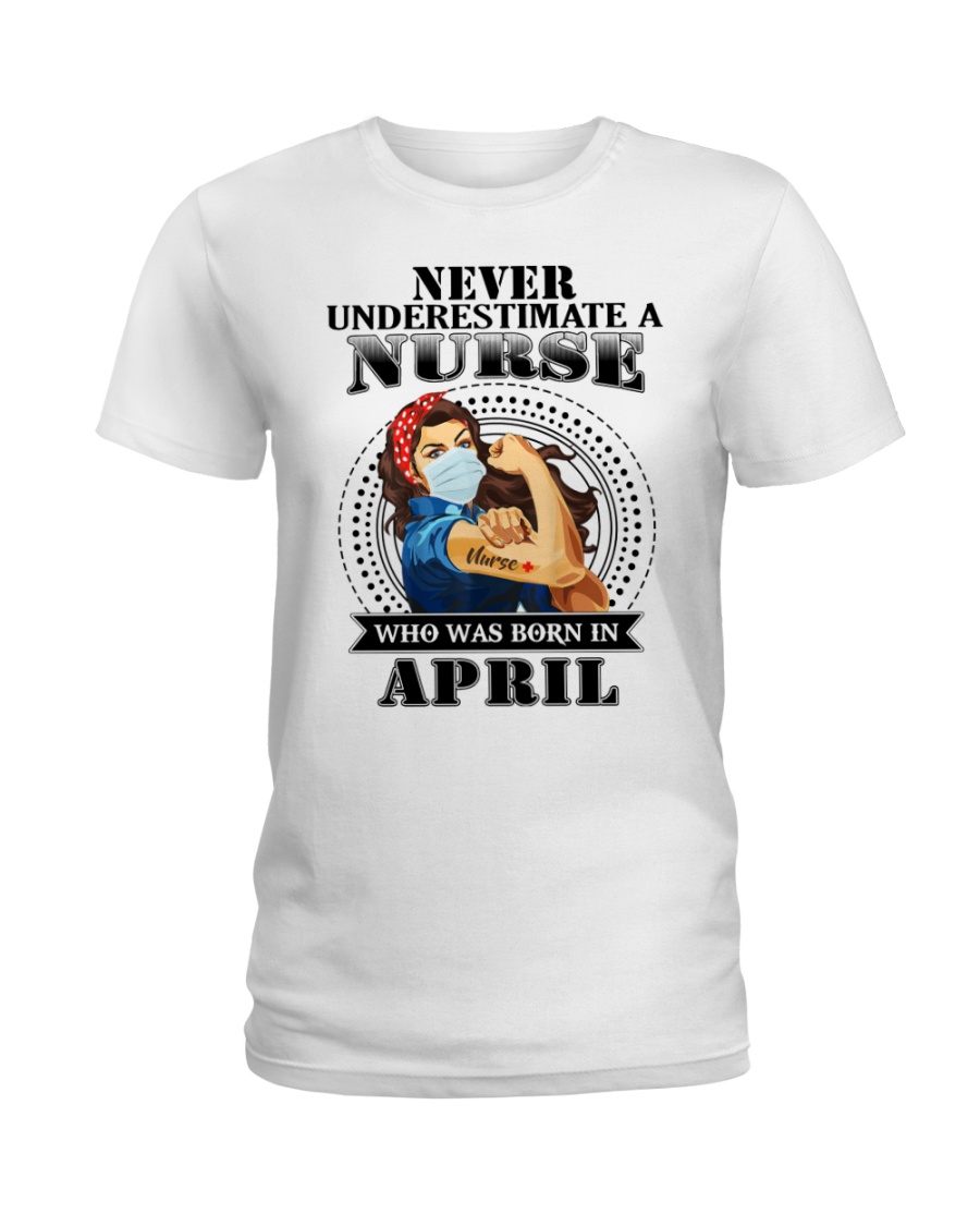 never underestimate a nurse S-4 Ladies T-Shirt