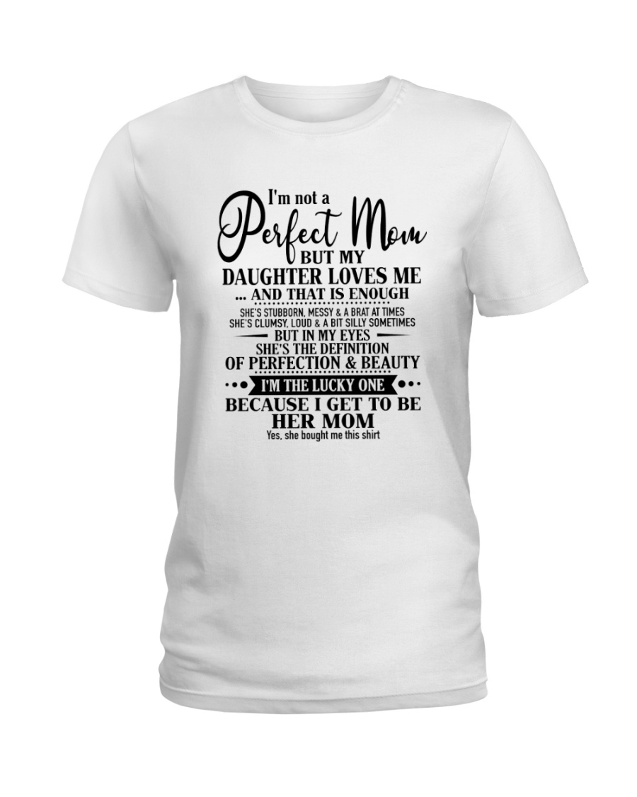 Special gift for your mom - C00 Ladies T-Shirt