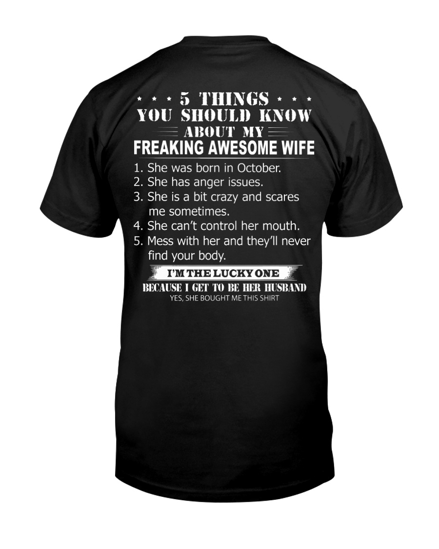 5 THINGS YOU SHOULD KNOW ABOUT MY WIFE - OCTOBER Classic T-Shirt
