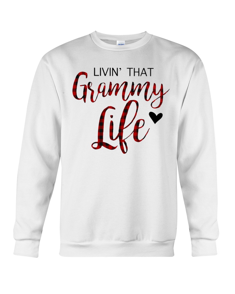 Livin' That Grammy Life Crewneck Sweatshirt