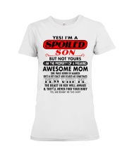 Yes I am a spoiled Son-Mom - X03 March Premium Fit Ladies Tee thumbnail