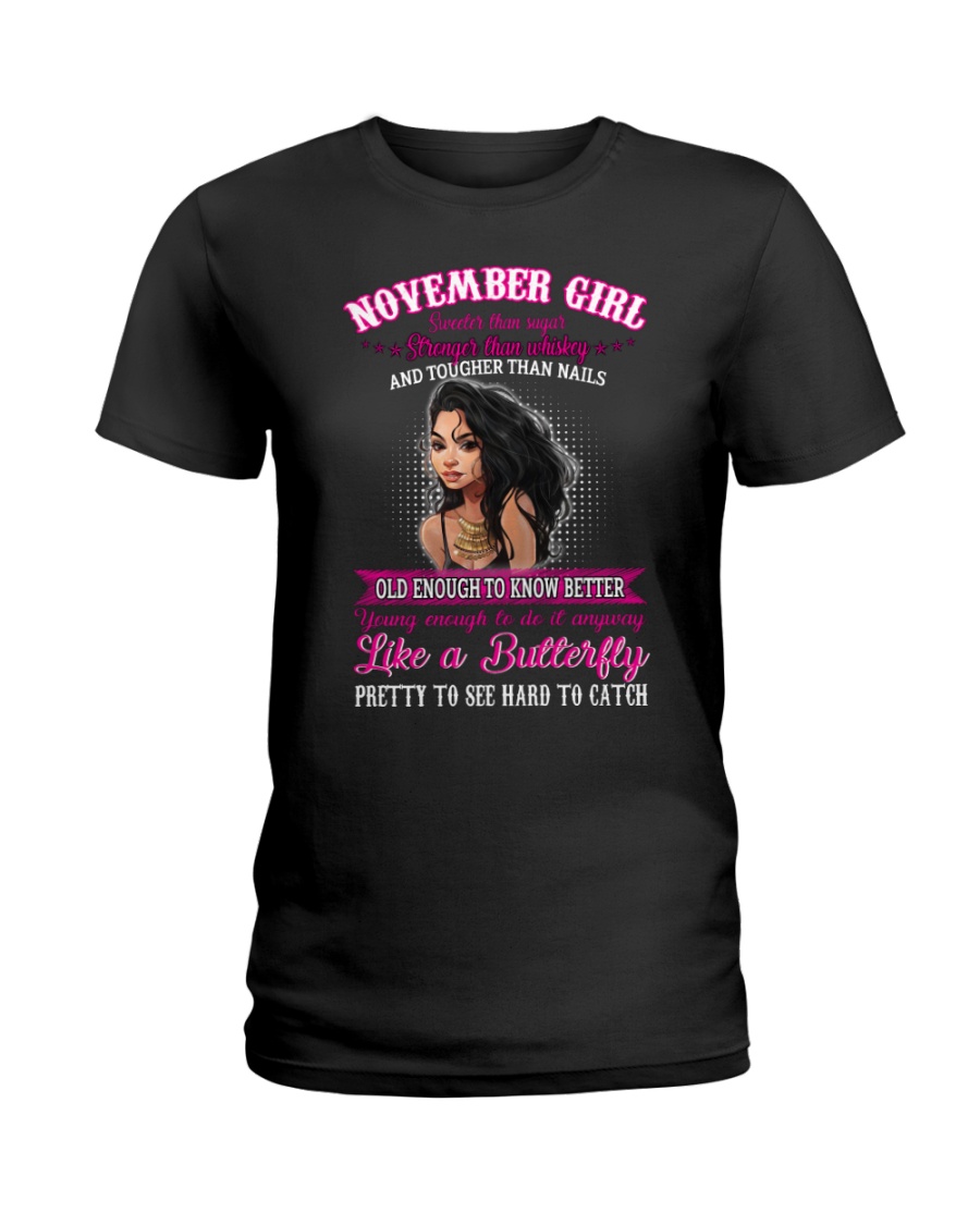 Queen Are Born November - Woman T11 Ladies T-Shirt