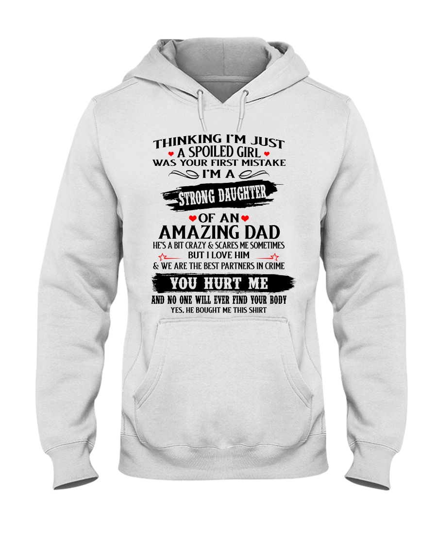 Perfect gifts for Your Daughter Hooded Sweatshirt