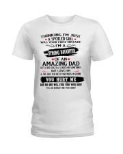 Perfect gifts for Your Daughter Ladies T-Shirt thumbnail
