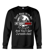 Perfect Gift For Your Dad Crewneck Sweatshirt thumbnail