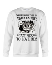 CRAZY ENOUGH TO LOVE HIM Crewneck Sweatshirt thumbnail