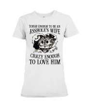 CRAZY ENOUGH TO LOVE HIM Premium Fit Ladies Tee thumbnail