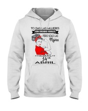 PERO SOLO LAS MEJORES NACIERON EL 14 DE ABRIL Hooded Sweatshirt thumbnail