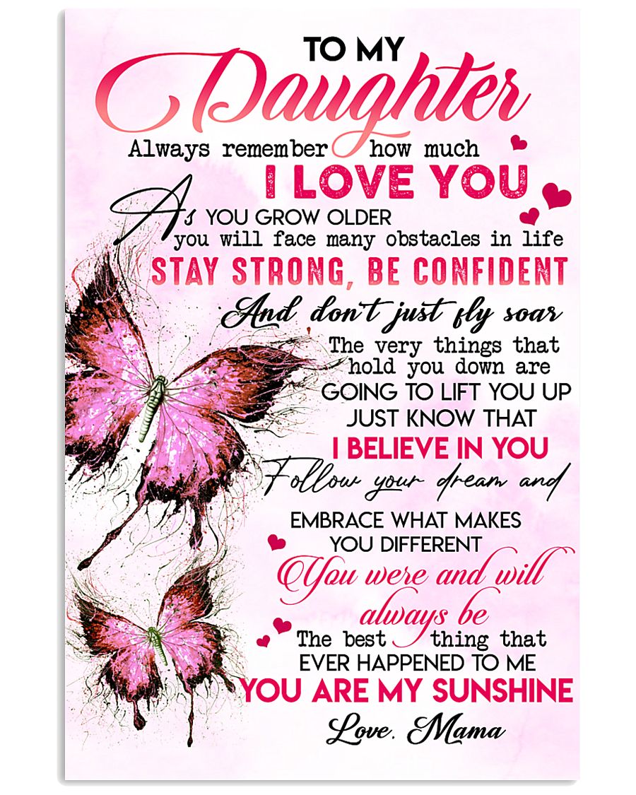Special gift for daughter - C 110 11x17 Poster