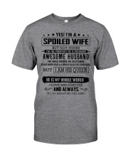 Gift for spoiled wife - husband born in October Classic T-Shirt thumbnail