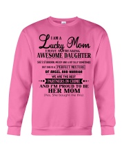 I am a Lucky Mom- I have an Awesome Daughter- Uni0 Crewneck Sweatshirt thumbnail